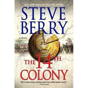 The 14th Colony -- Steve Berry